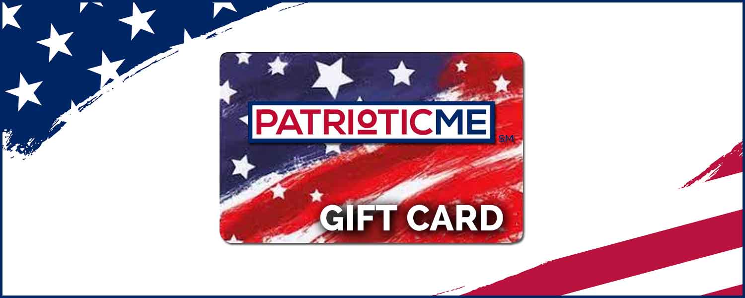 Introducing PatrioticMe Gift Cards!
